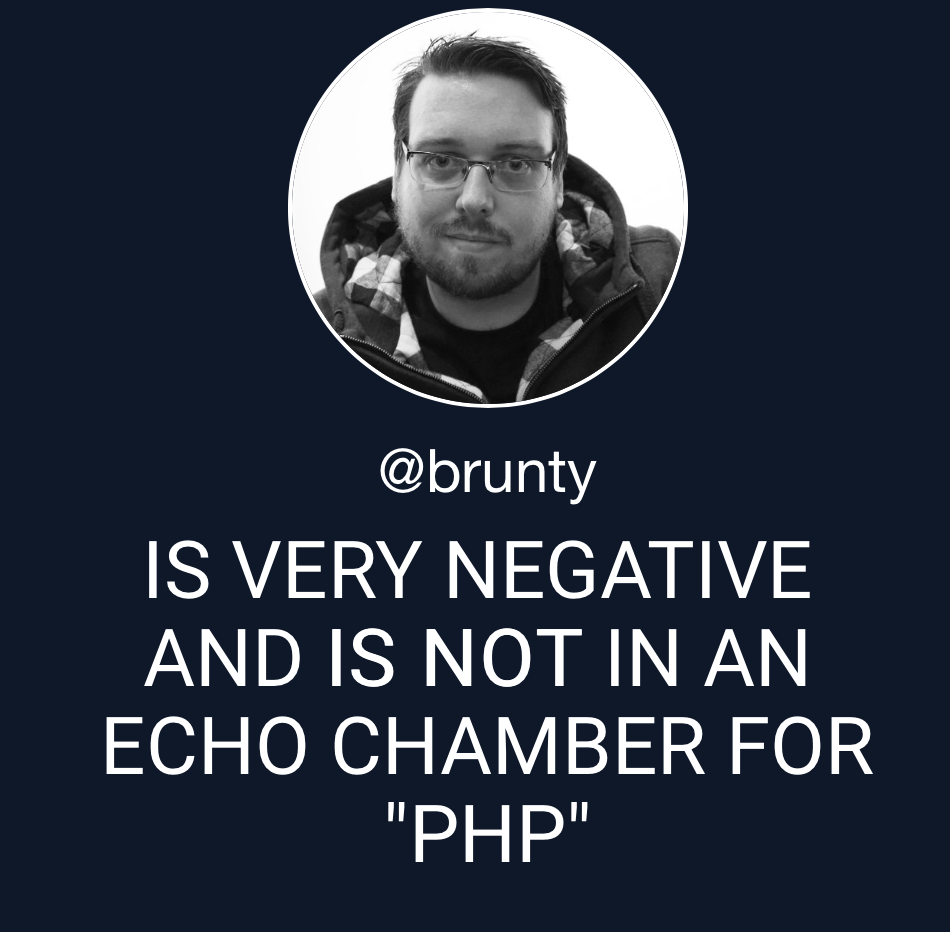 Apparently I dislike PHP? Who knew!